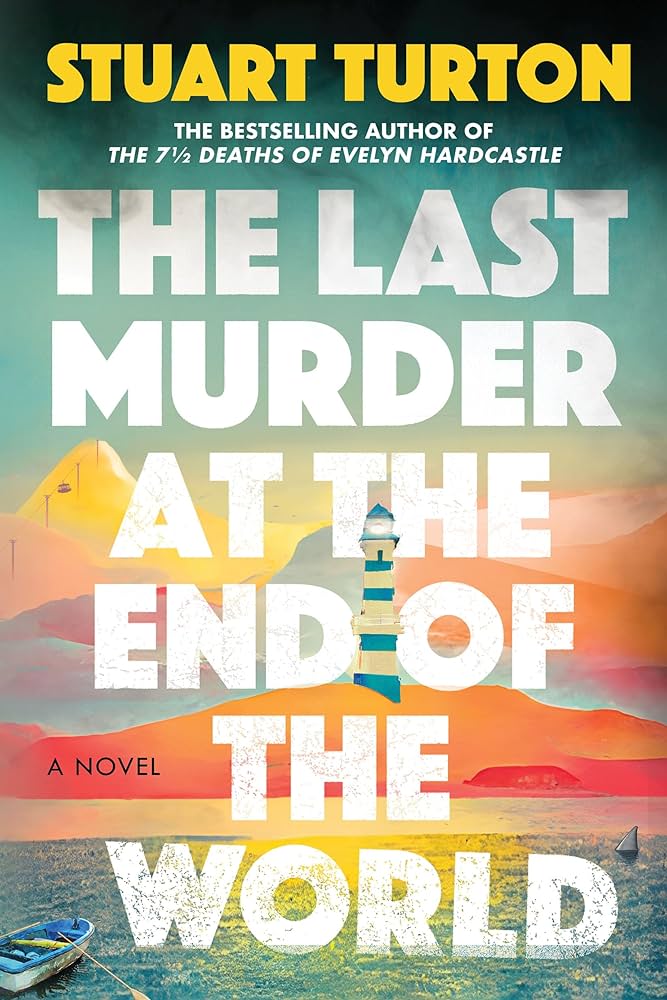 Image for "The Last Murder at the End of the World"