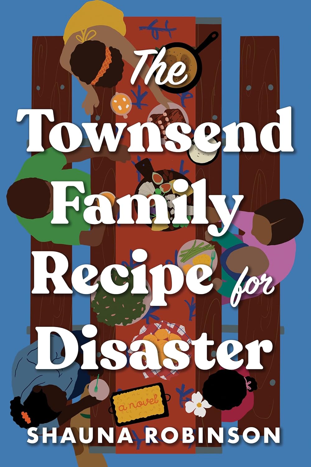 Image for "The Townsend Family Recipe for Disaster"