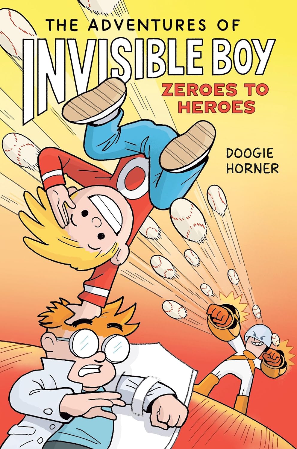 Image for "The Adventures of Invisible Boy: Zeroes to Heroes: A Graphic Novel"