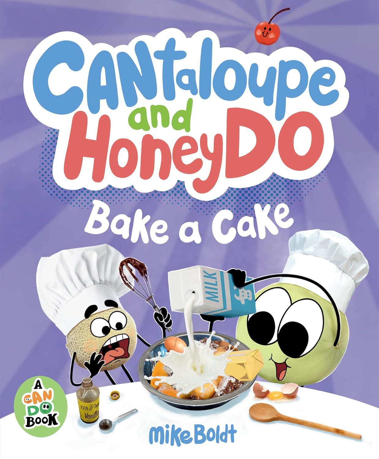 Image for "Cantaloupe and HoneyDo Bake a Cake"