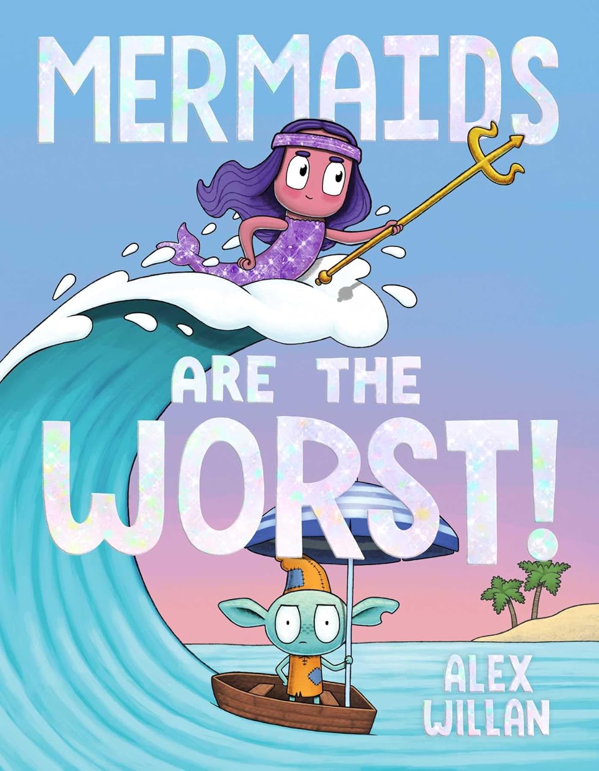 Image for "Mermaids Are the Worst!"