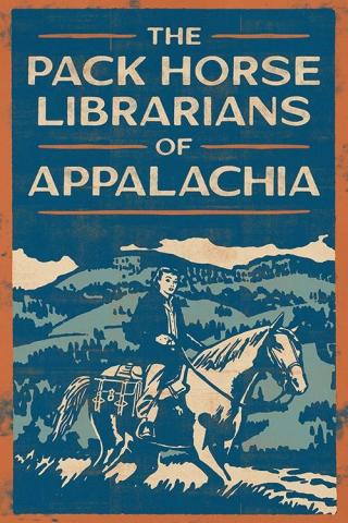 Image of Pack Horse Librarians of Appalachia 