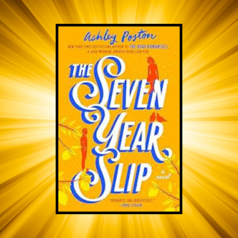 The Seven Year Slip