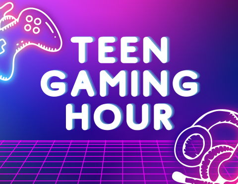 Teen Gaming Hour poster with game controller and headset