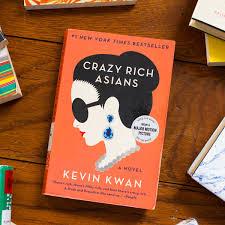 Crazy Rich Asians by Kevin Kwan